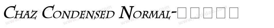Chaz Condensed Normal字体转换